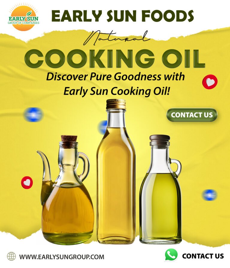 Discover the Purest and Most Organic Oils at Early Sun Group of Companies